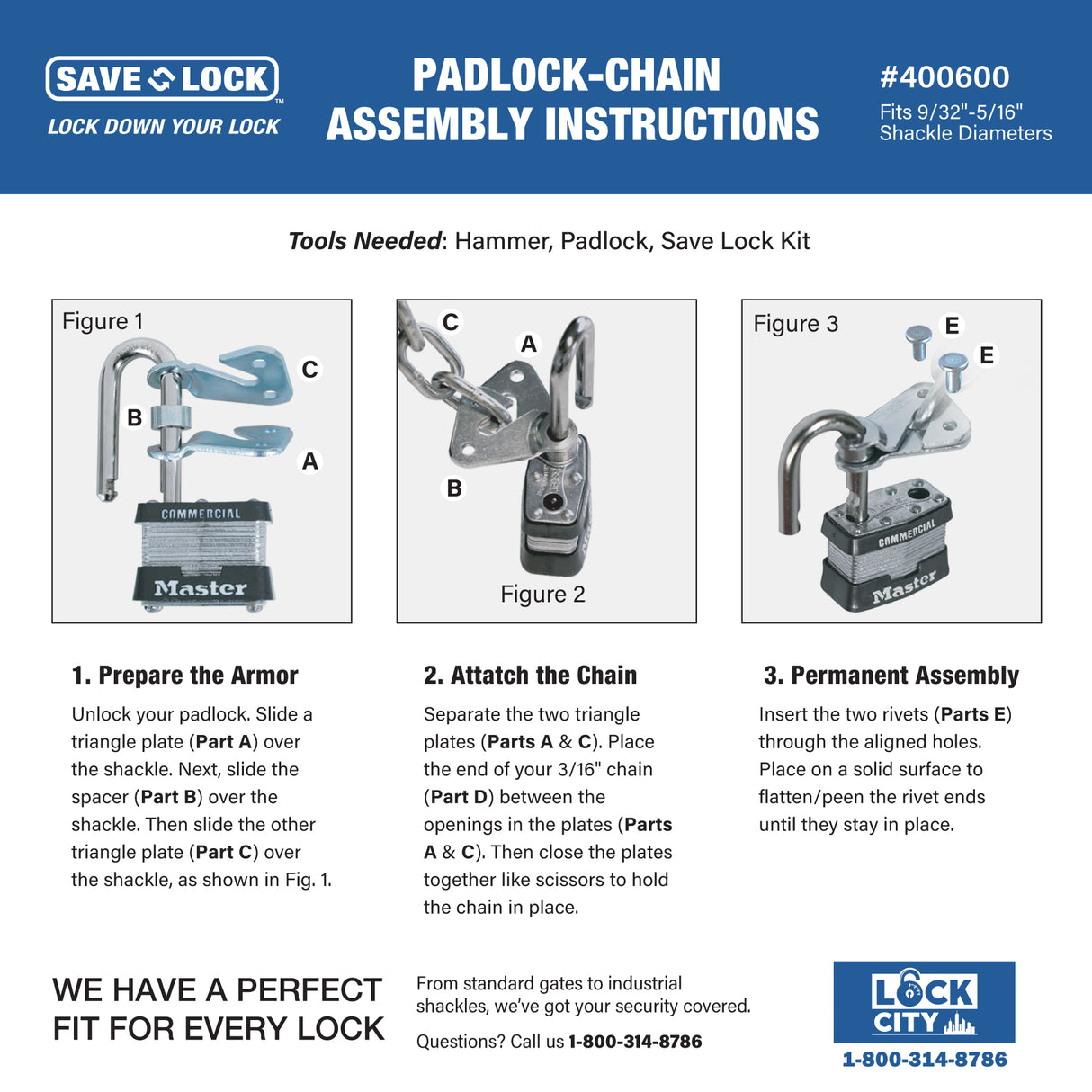 400600 9/32" - 5/16" Save Lock™